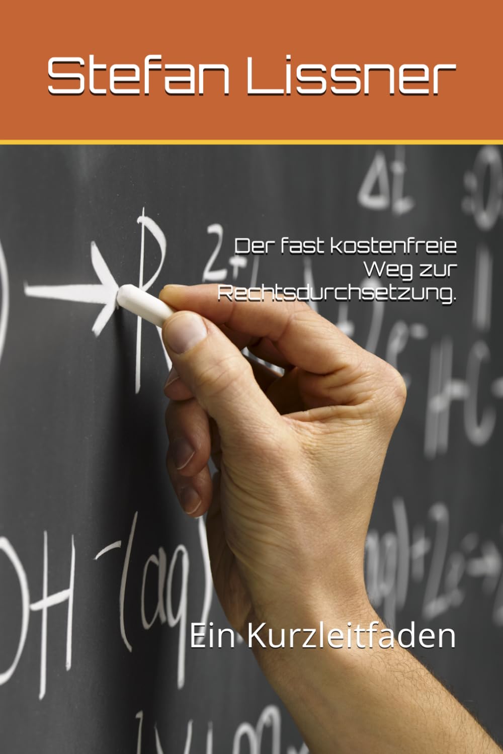 capítulo por capítulo baixar Der fast kostenfreie Weg zur Rechtsdurchsetzung.: Ein Kurzleitfaden (German Edition)