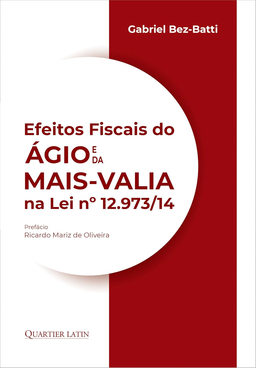 Efeitos Fiscais do Ágio e da Mais-Valia na Lei 12.973/14