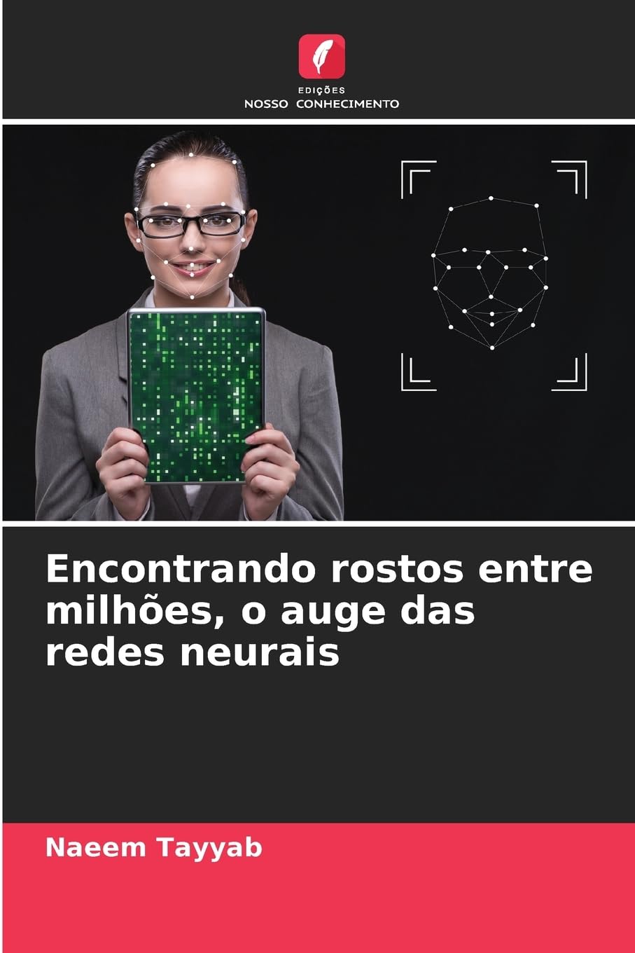 capítulo por capítulo baixar Encontrando rostos entre milhões, o auge das redes neurais