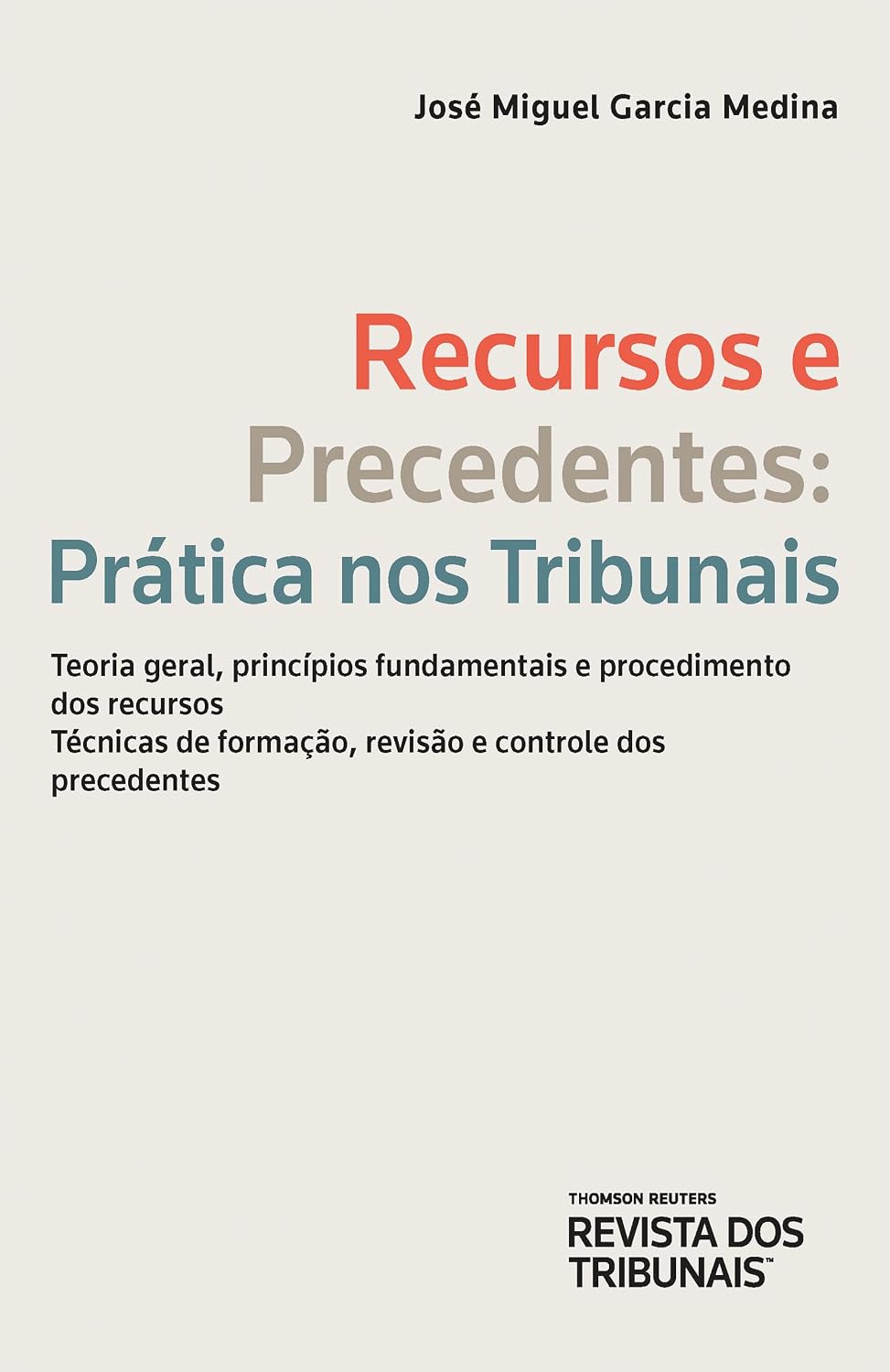 ler totalmente Recursos e Precedentes: Prática nos Tribunais