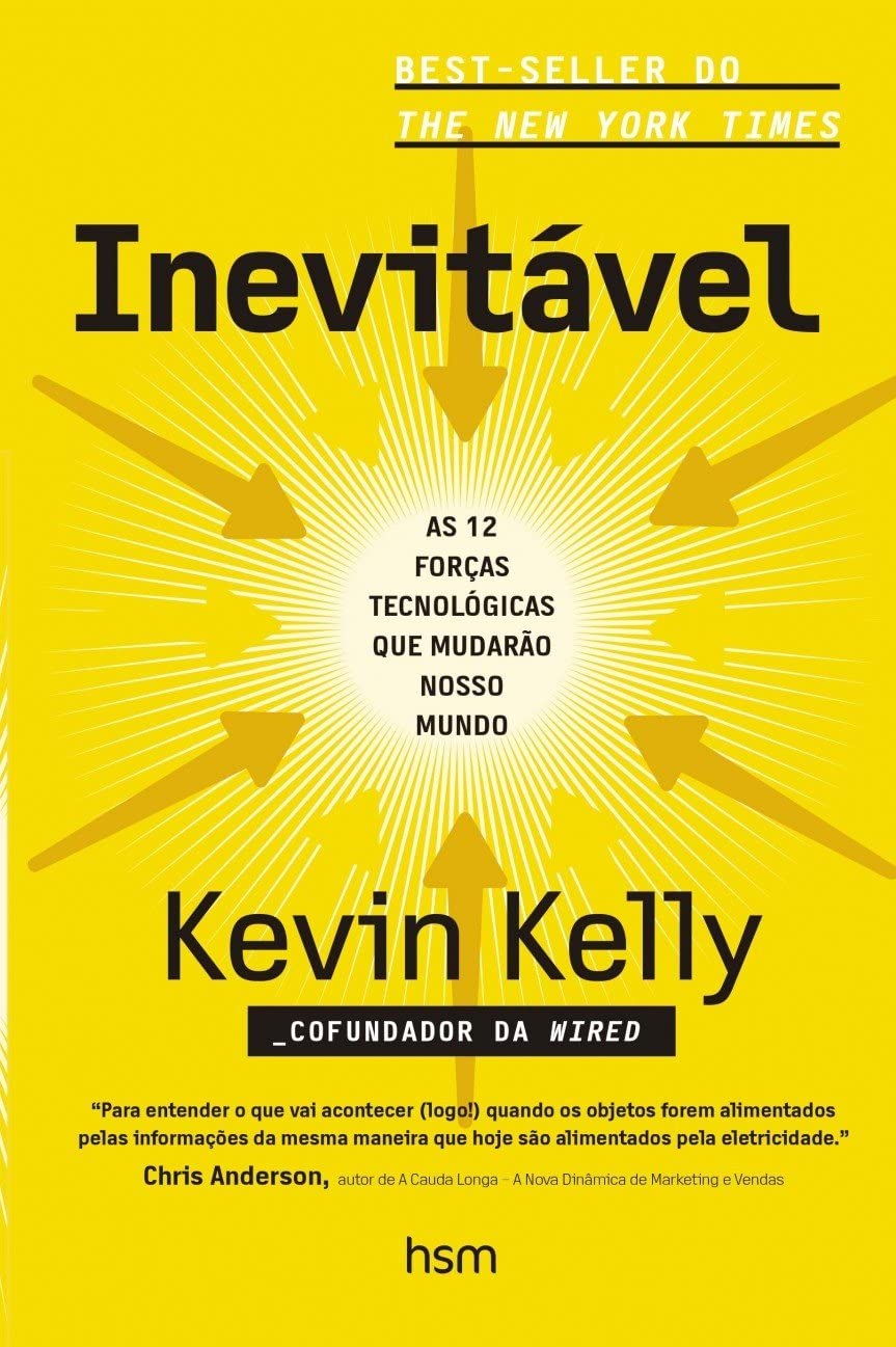 Inevitável: As 12 Forças Tecnológicas que Mudarão o Nosso Mundo baixar livro de graça