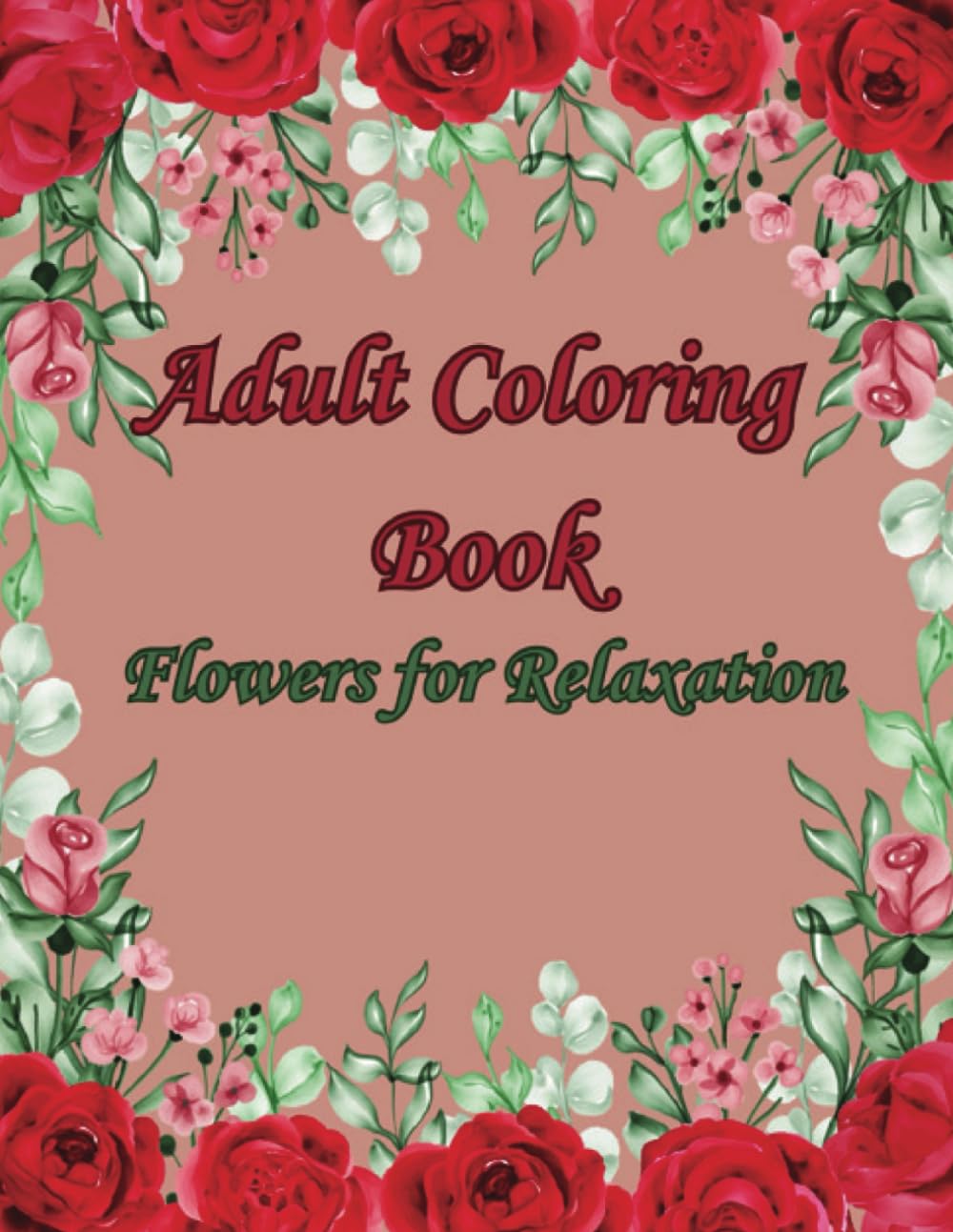 ler totalmente Adult Coloring Book Flowers for Relaxation: 50 Beautiful Rose Coloring Pages Large Designs