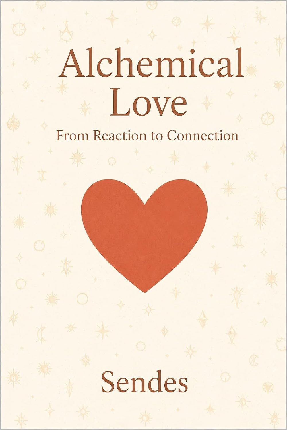 ler totalmente Alchemical Love: From Reaction to Connection (English Edition)