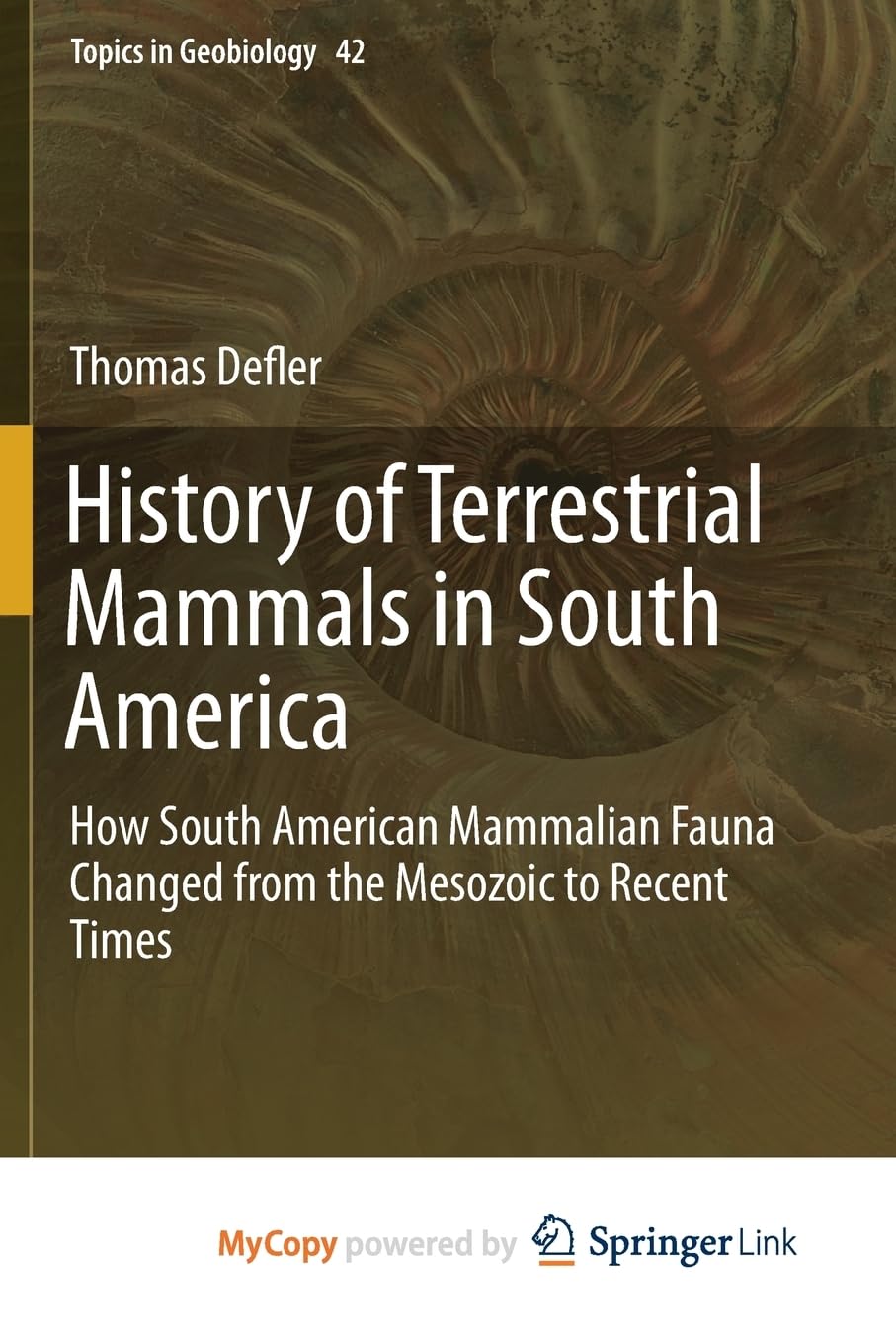 capítulo por capítulo baixar History of Terrestrial Mammals in South America: How South American Mammalian Fauna Changed from the Mesozoic to Recent Times