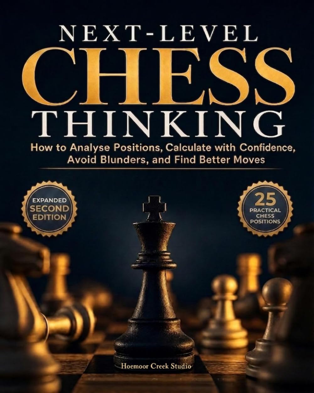 capítulo por capítulo baixar NEXT-LEVEL CHESS THINKING: How to Analyse Positions, Calculate with Confidence, Avoid Blunders, and Find Better Moves