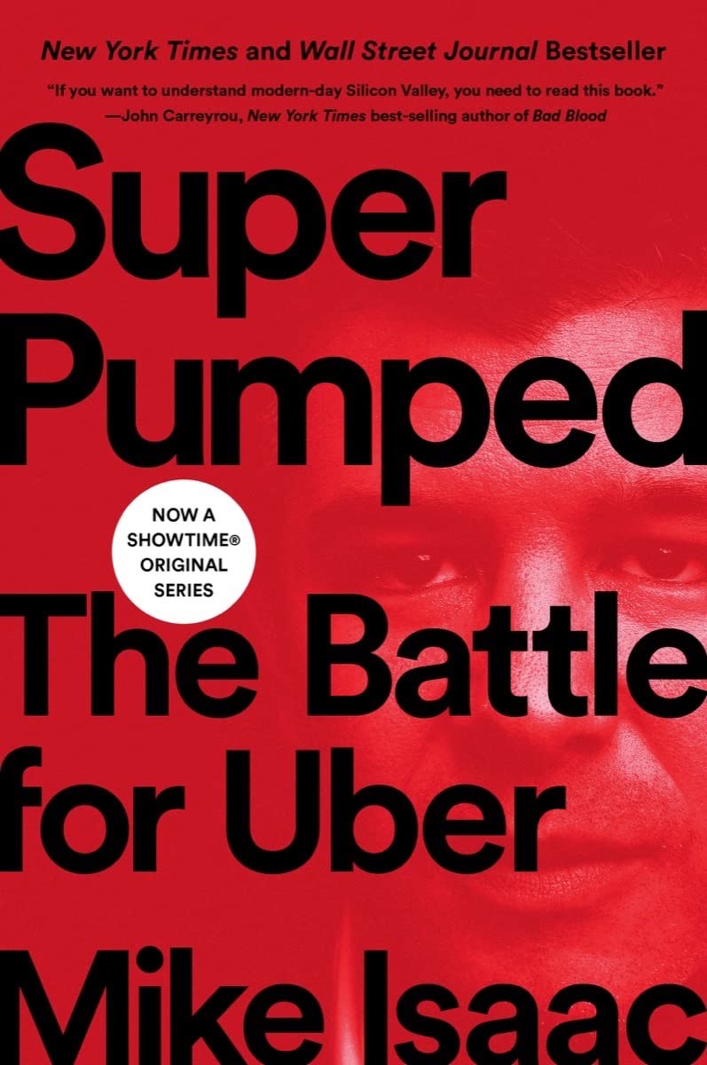 Super Pumped: The Battle for Uber (English Edition) baixar livro de graça