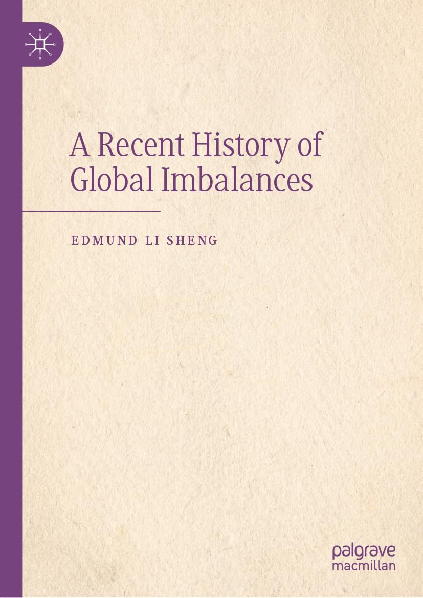 A Recent History of Global Imbalances (English Edition) baixar o livro de graça