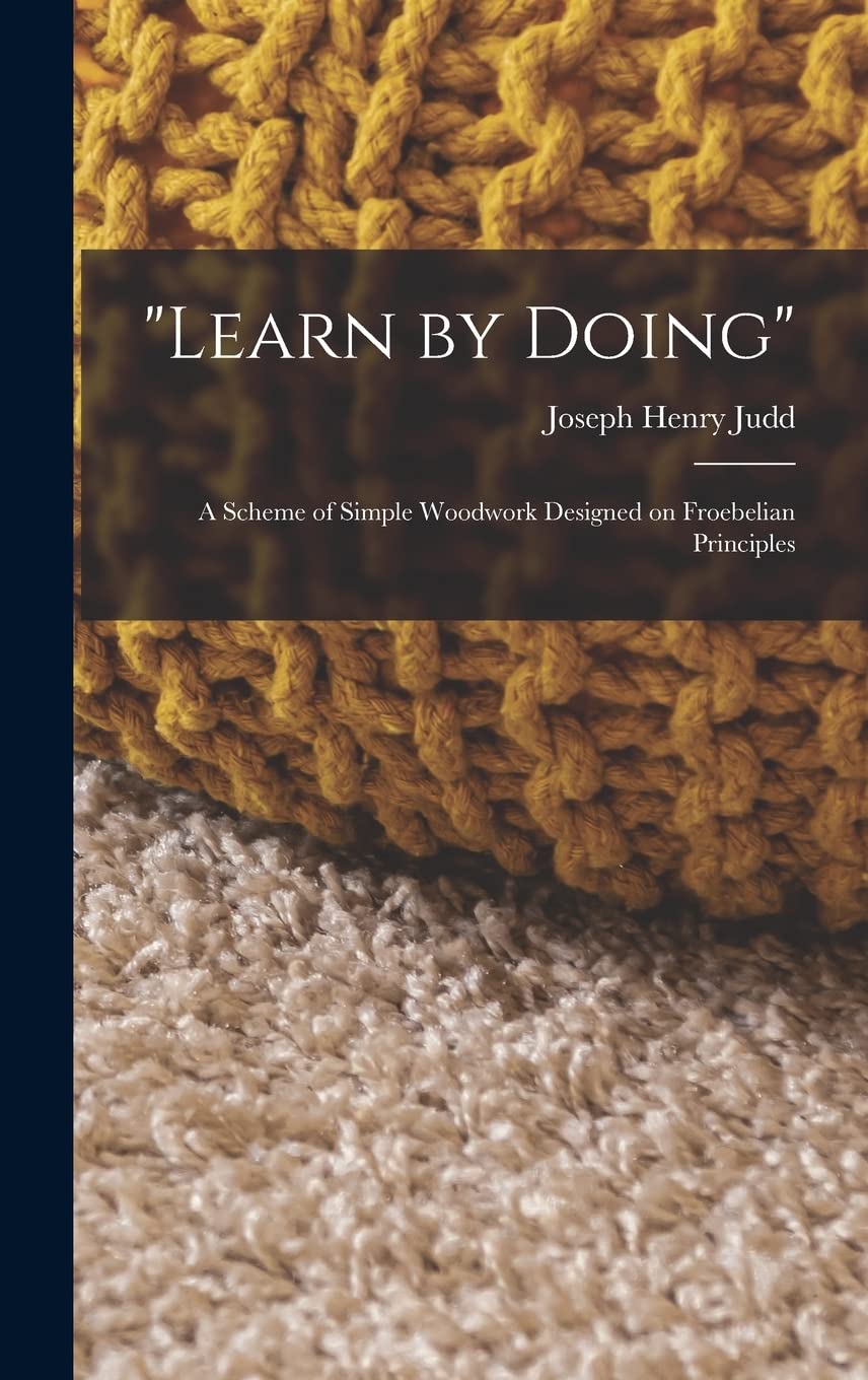 capítulo por capítulo baixar "Learn by Doing": A Scheme of Simple Woodwork Designed on Froebelian Principles