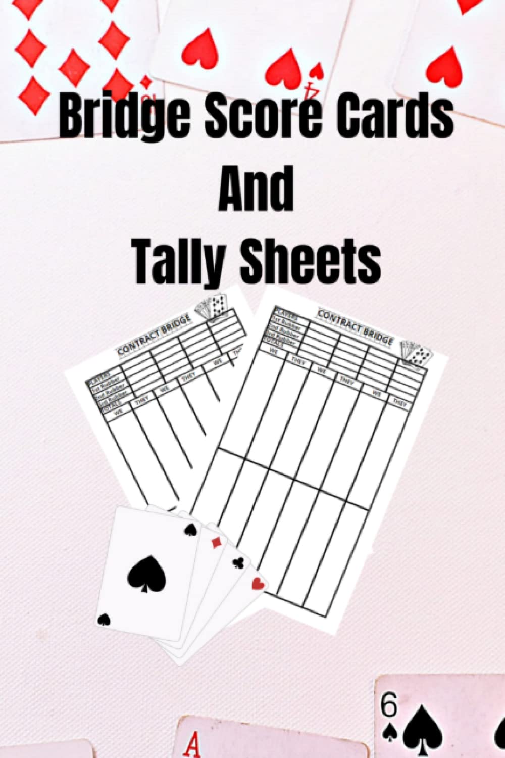 capítulo por capítulo baixar Bridge Score Cards And Tally Sheets: Score Cards With Trick Values To Keep Score Easily