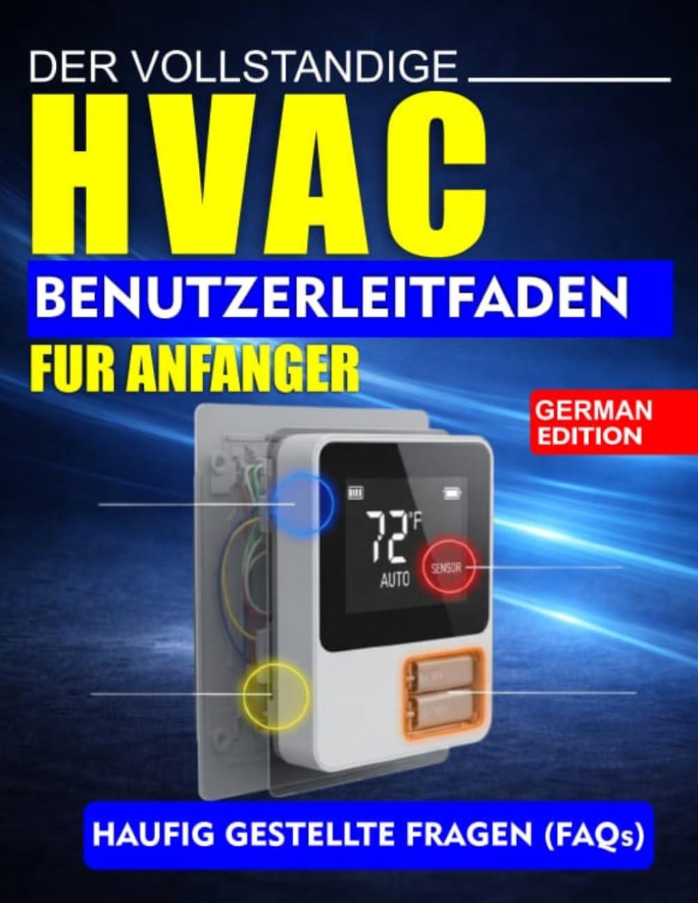Der Vollstandige Hvac-Benutzerleitfaden Fur Anfanger: Schritt-für-Schritt-Anleitung für Installation, Fehlerbehebung und Wartung baixar o livro de graça