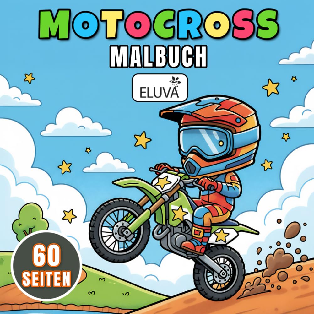 ler totalmente Motocross Malbuch für Kinder: 60 kreative Ausmalmotive mit Motorrad, Roller und Offroad-Action für Jugendliche (German Edition)