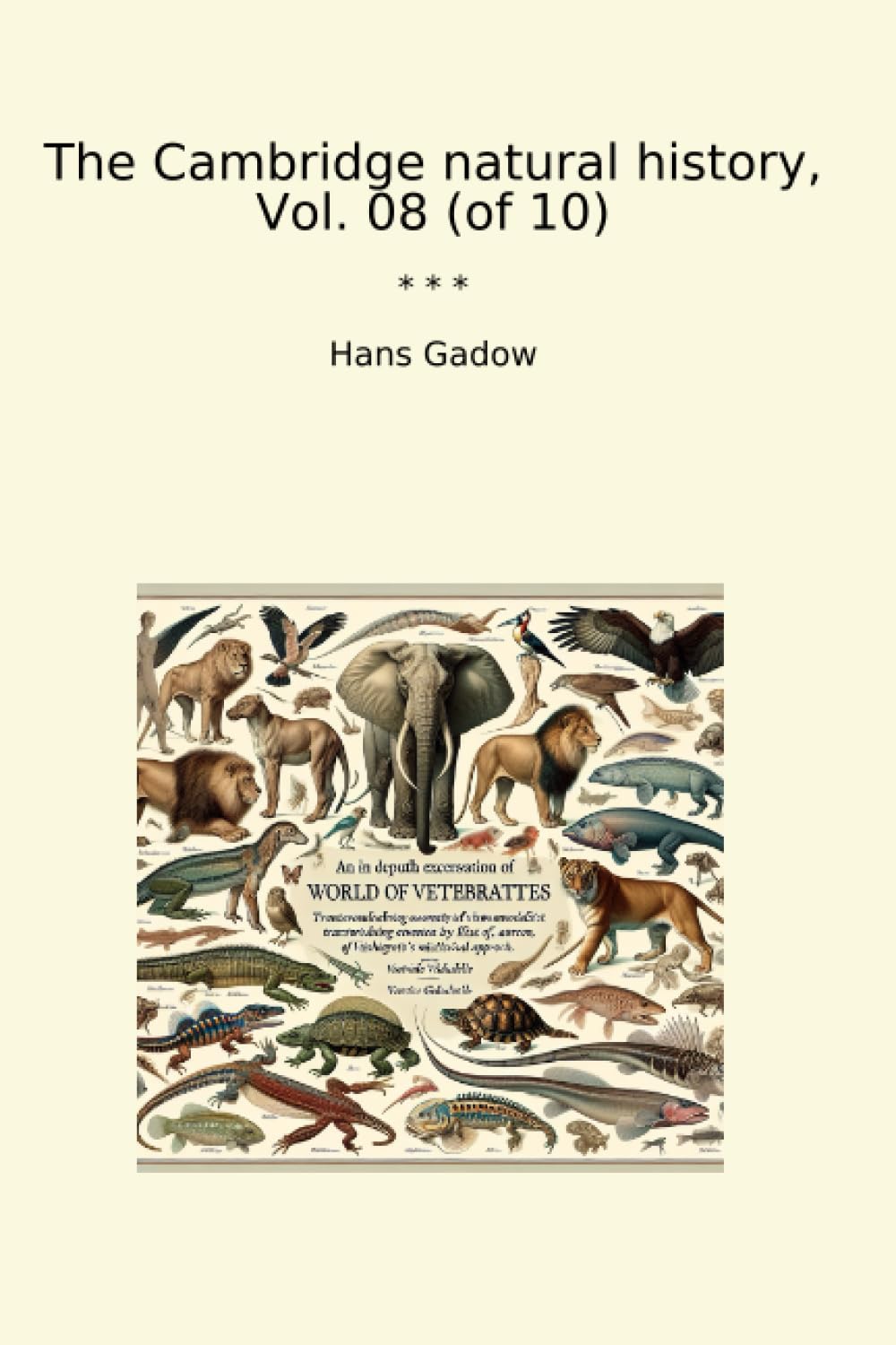 The Cambridge natural history, Vol. 08 (of 10) (Classic Books) baixar o livro de graça