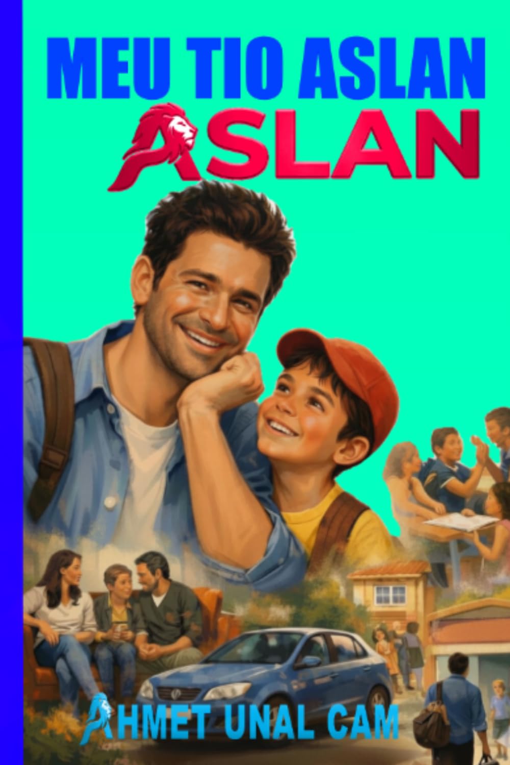 capítulo por capítulo baixar Meu Tio Aslan: Mil Gargalhadas, Mil Aventuras: O Meu Tio Leão! (Portuguese Edition)
