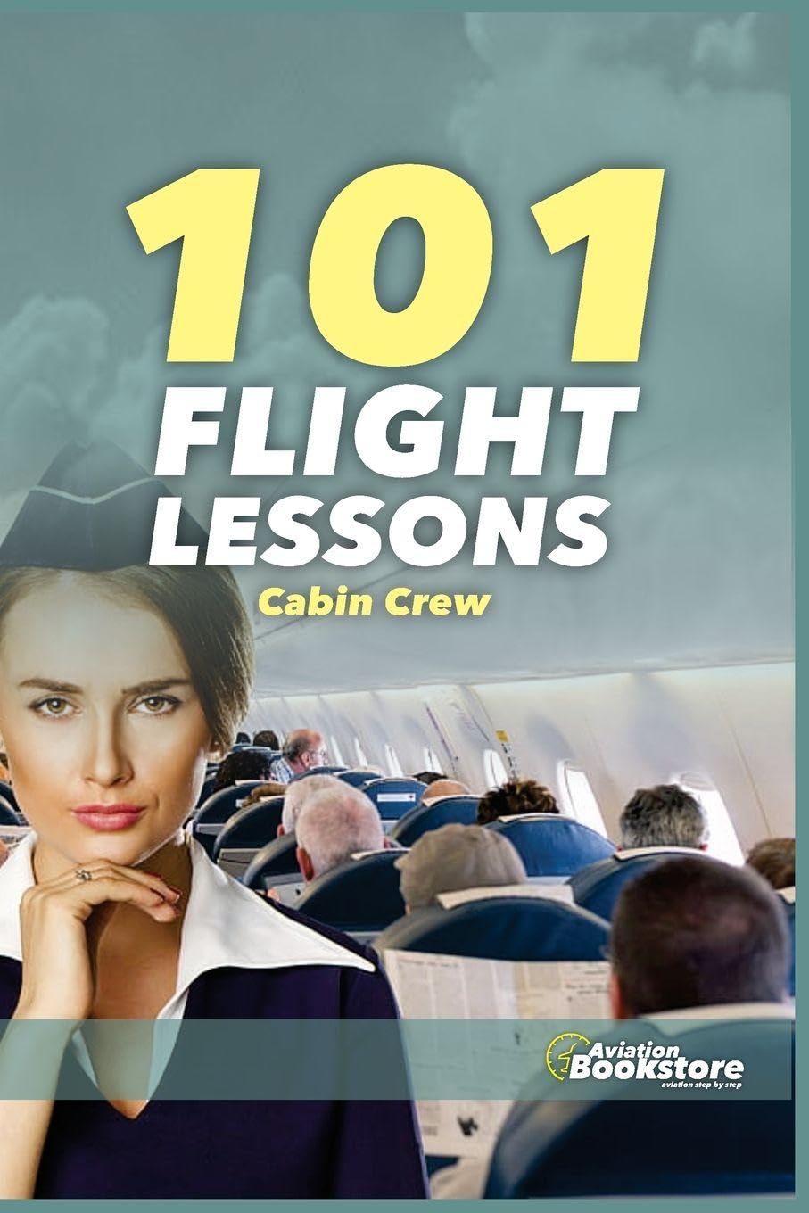 101 FLIGHT LESSONS Cabin Crew baixar o livro de graça