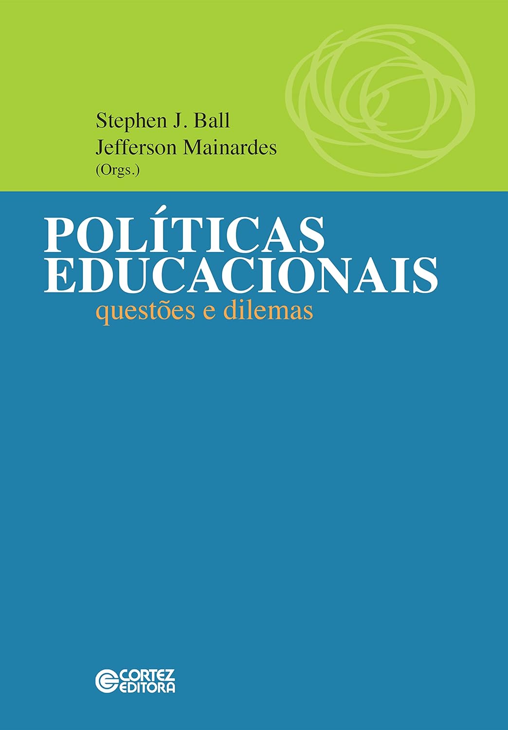 ler totalmente Políticas educacionais: Questões e dilemas