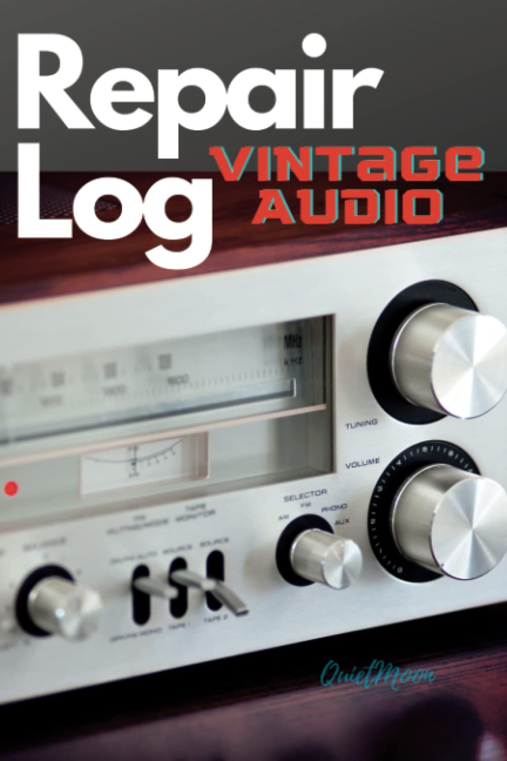 Vintage Audio Repair Log: A Repair Log for Audio or Any Electronic Equipment - Vintage Stereos or New Gear baixar livro de graça
