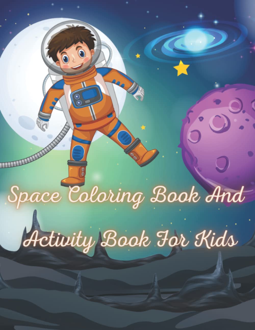 capítulo por capítulo baixar Space coloring book and Activity Book For Kids: Perfect Coloring book for Kids with 100 Designs of Planets, Astronauts, Solar System…Great Gift For... word search, Dot to Dot, tic tac toe….