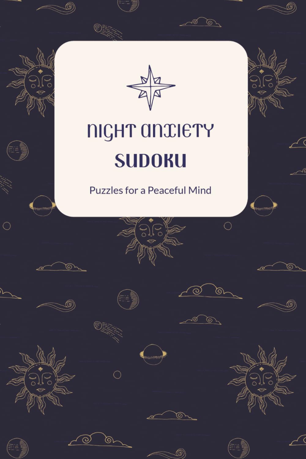 capítulo por capítulo baixar Night Anxiety Sudoku Puzzle Book: Sudoku Puzzles for Nighttime Anxiety | Help Calm the Mind | 6x9 Inches, 110 Pages | 50+ Puzzles | Solutions Included
