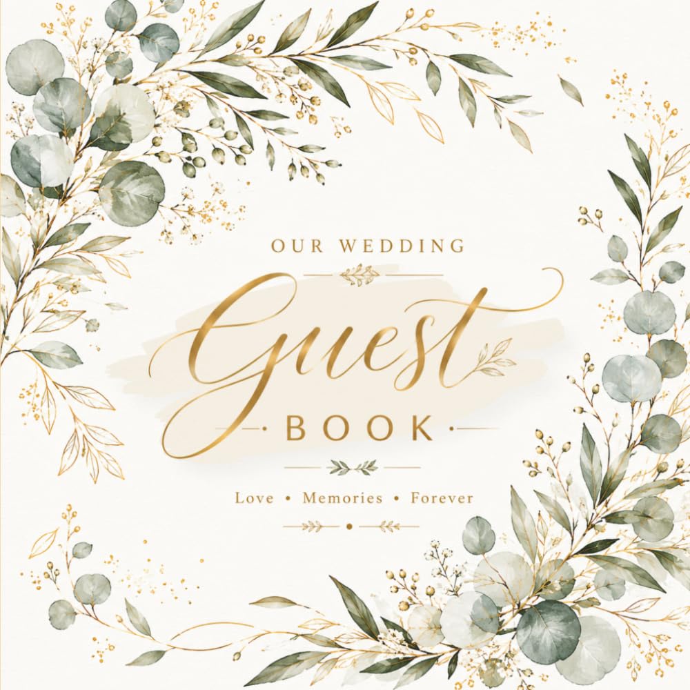 ler totalmente MODERN SAGE BOTANICAL OUR WEDDING GUEST BOOK: MODERN SAGE BOTANICAL OUR WEDDING GUEST BOOK for Wishes, Memories, Advice & Messages from Family and Friends