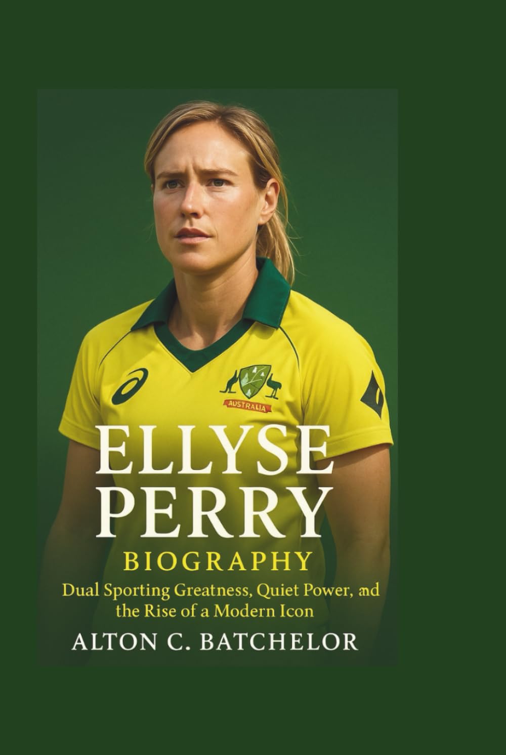 capítulo por capítulo baixar ELLYSE PERRY BIOGRAPHY: Dual Sporting Greatness, Quiet Power, and the Rise of a Modern Icon