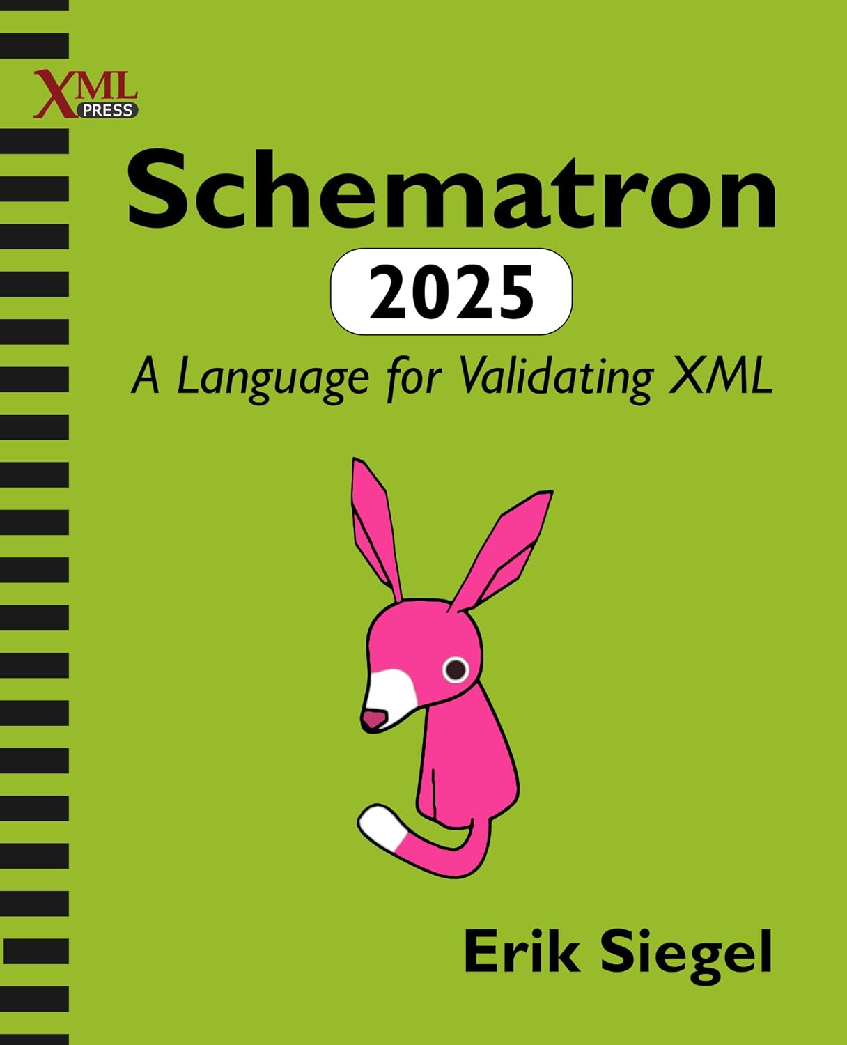 Schematron 2025: A Language for Validating XML (English Edition) baixar livro de graça