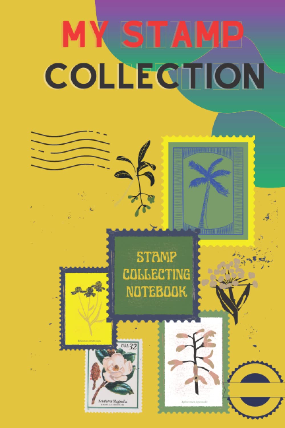 My Stamp Collection for all ages: your Notebook To Keep Track Of Your Collection Stamps baixar livro de graça
