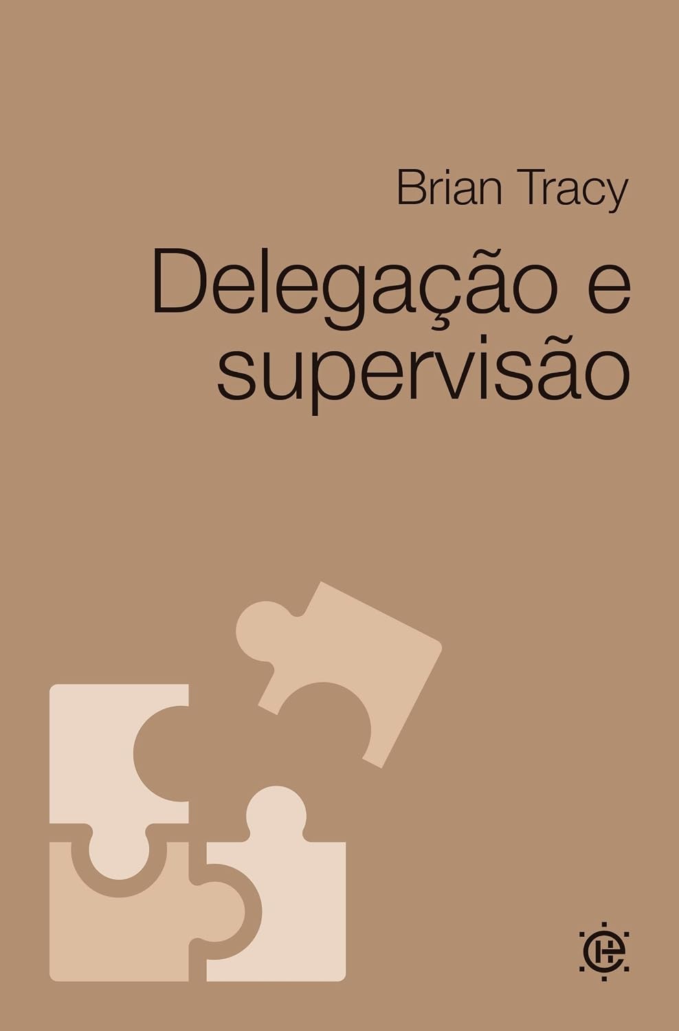Delegação e Supervisão baixar o livro de graça