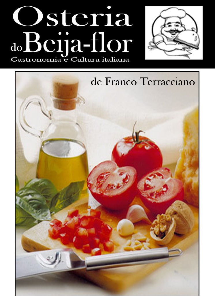 Osteria do beija-flor: Recitas de comida italiana