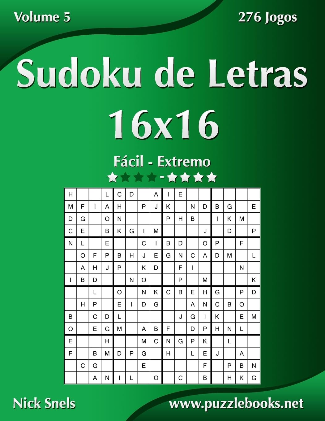 Sudoku de Letras 16x16 - Fácil ao Extremo - Volume 5 - 276 Jogos baixar o livro de graça
