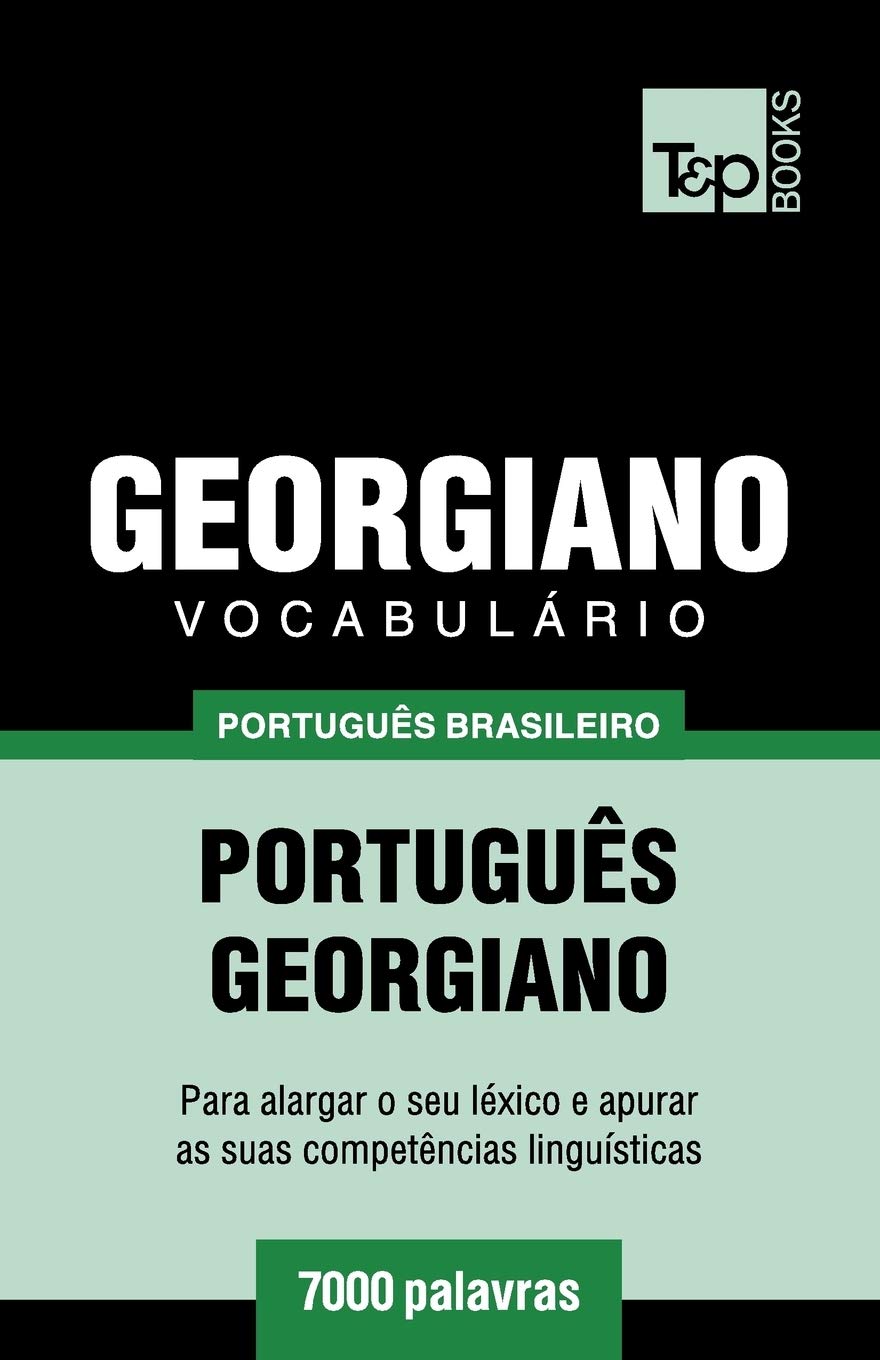 Vocabulário Português Brasileiro-Georgiano - 7000 palavras: 83 baixar livro de graça