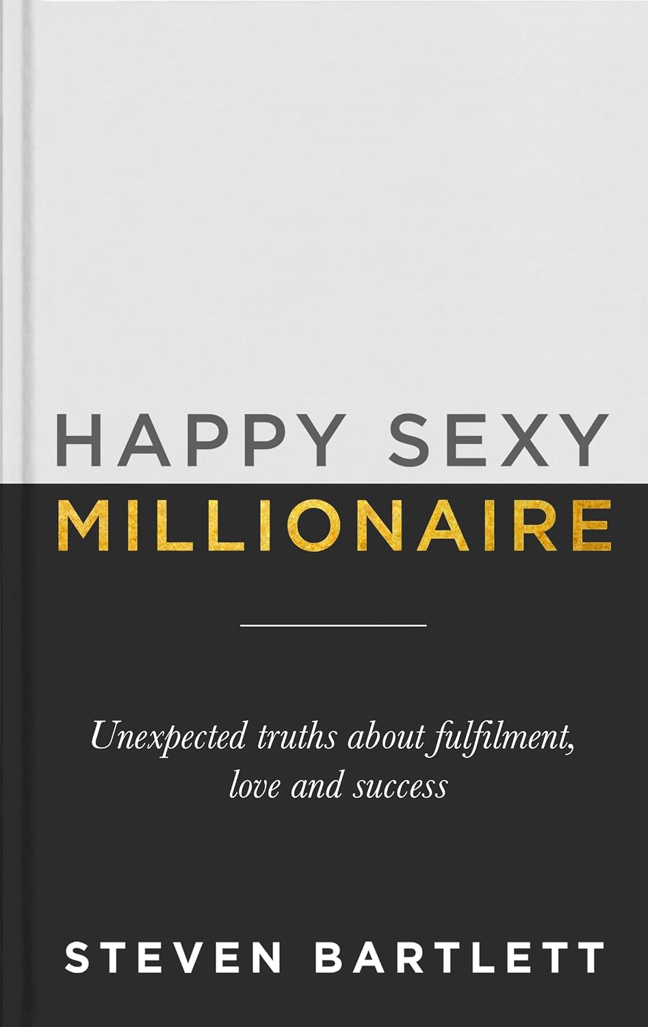 capítulo por capítulo baixar Happy Sexy Millionaire: From bestselling author and host of The Diary of a CEO podcast, and Dragons Den star (English Edition)