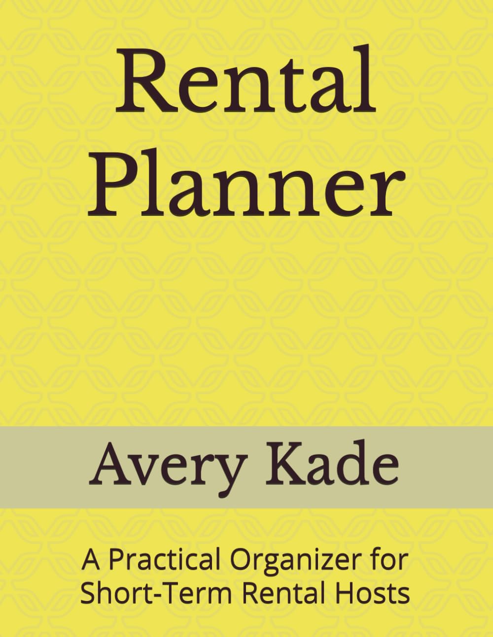 capítulo por capítulo baixar Rental Planner: A Practical Organizer for Short-Term Rental Hosts
