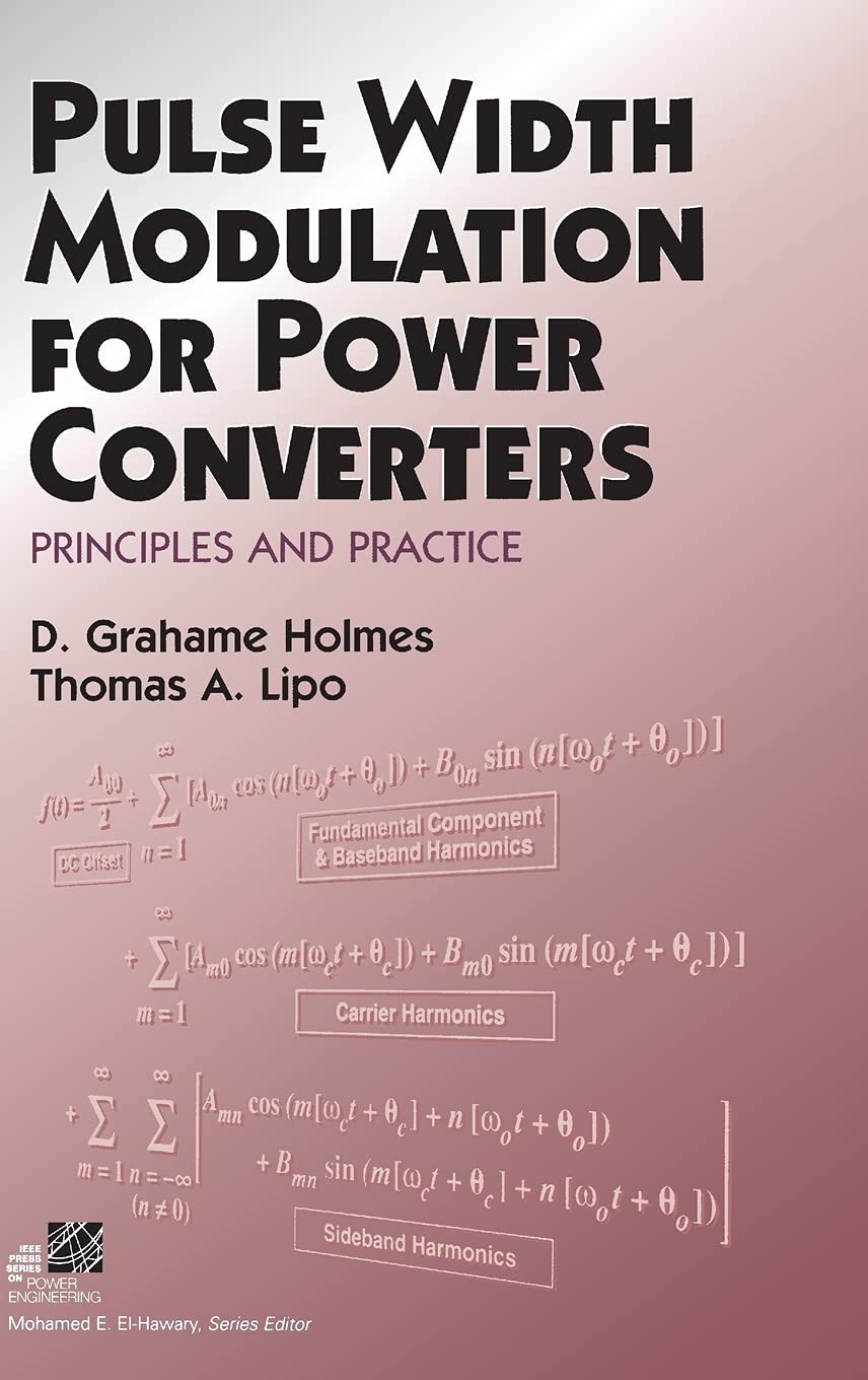 Pulse Width Modulation for Power Converters: Principles and Practice: 18 baixar o livro de graça