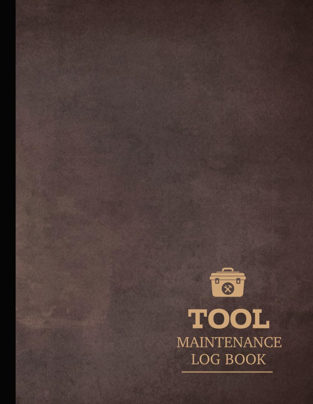 Tool Maintenance Log Book: Track & Manage All Tools. Ideal for Contractors, Mechanics, and DIY Enthusiasts baixar o livro de graça