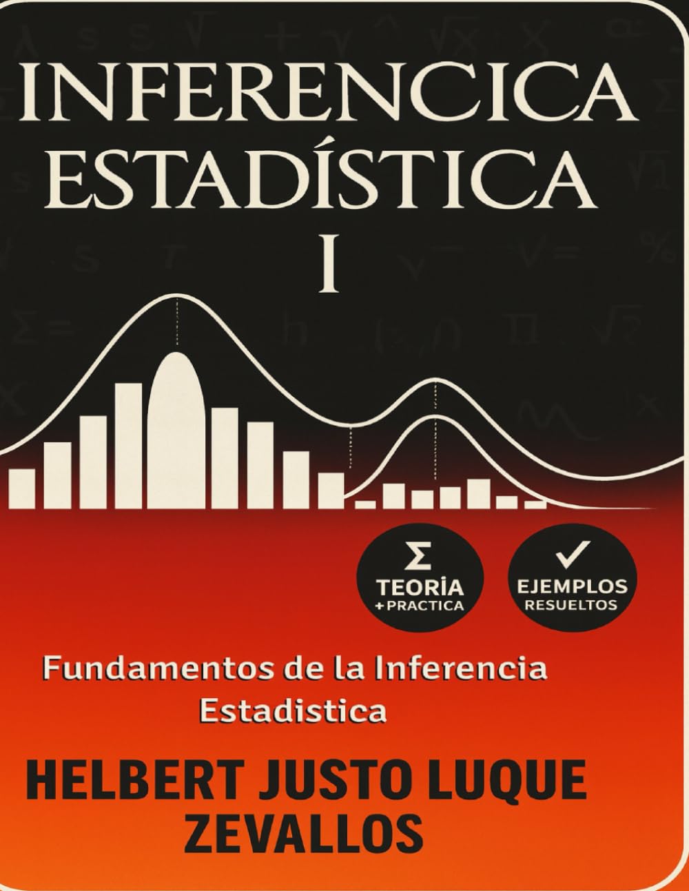 capítulo por capítulo baixar Inferencia Estadística I: Fundamentos de la Inferencia Estadística (Licenciatura de Matematicas) (Spanish Edition)