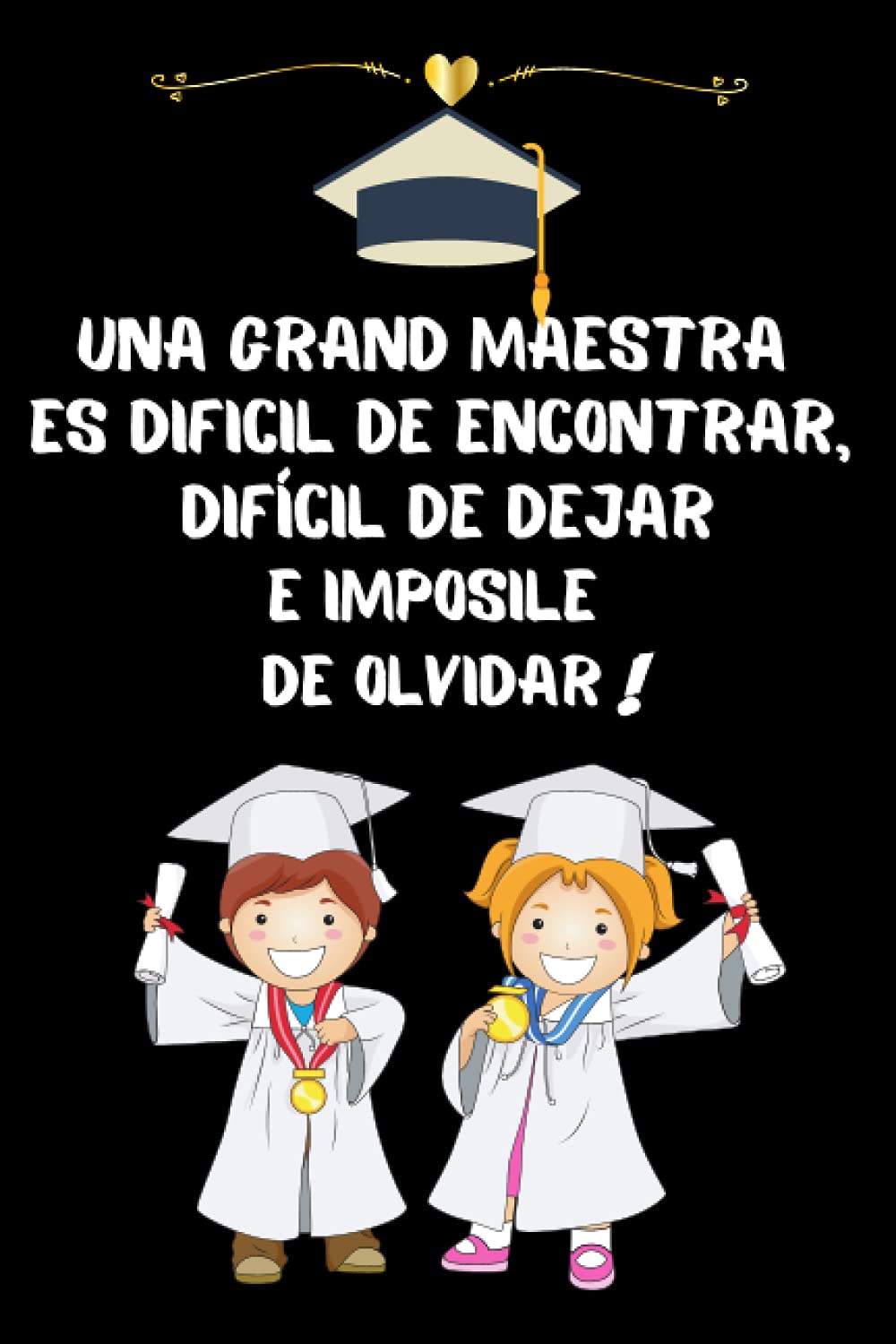 Una gran maestra es difícil de encontrar: Regalo Fin De Curso, Cuaderno A5 Perfecto Para Tomar Notas, Escribir Pensamientos, Trabajo, Dia del Maestro (Spanish Edition) baixar o livro de graça