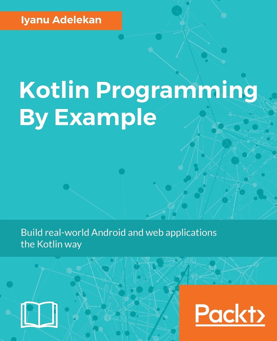 Kotlin Programming By Example baixar o livro de graça