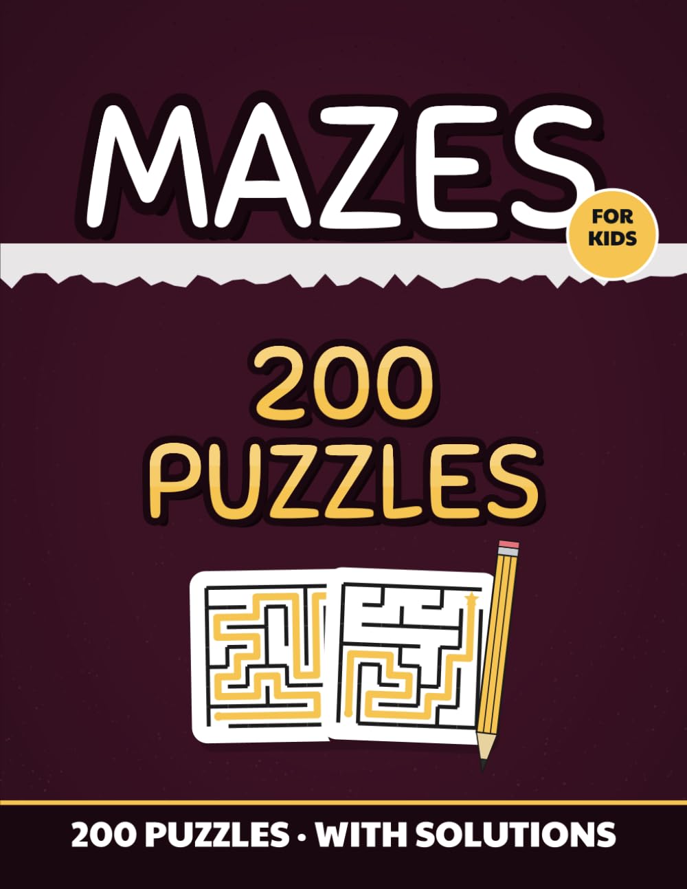 MAZES: 200 Maze Puzzles for Kids: Find the One Way Out - Complete Answer Key baixar livro de graça
