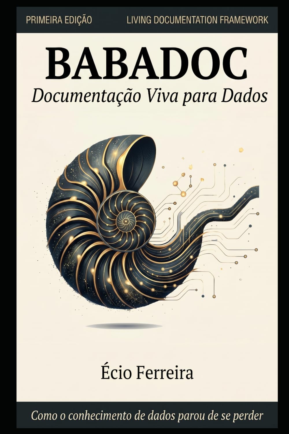 Babadoc: Como o conhecimento de dados parou de se perder (Portuguese Edition) baixar o livro de graça