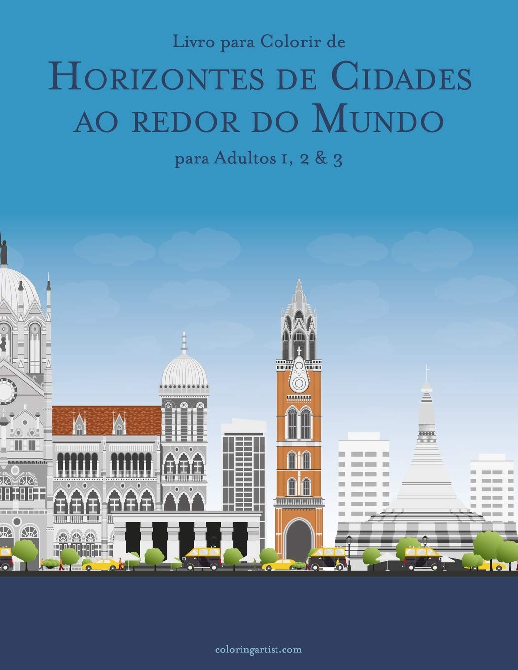 capítulo por capítulo baixar Livro para Colorir de Horizontes de Cidades ao redor do Mundo para Adultos 1, 2 & 3: 123