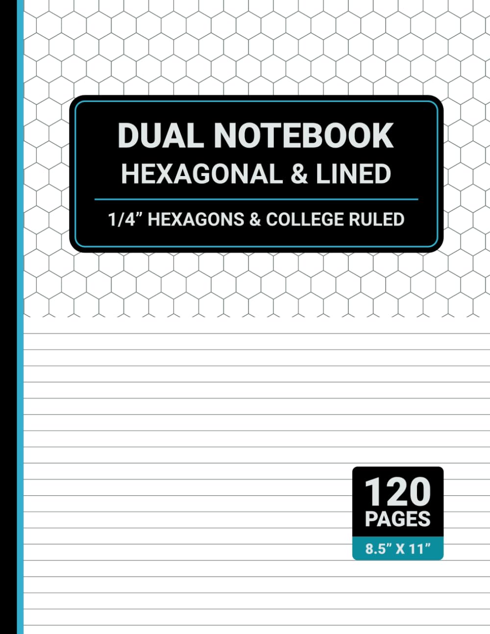 capítulo por capítulo baixar Dual Notebook Hexagonal and Lined: Half Hex Grid (1/4" Hexagons) and Half College Ruled Paper, 8.5" x 11", 120 Pages
