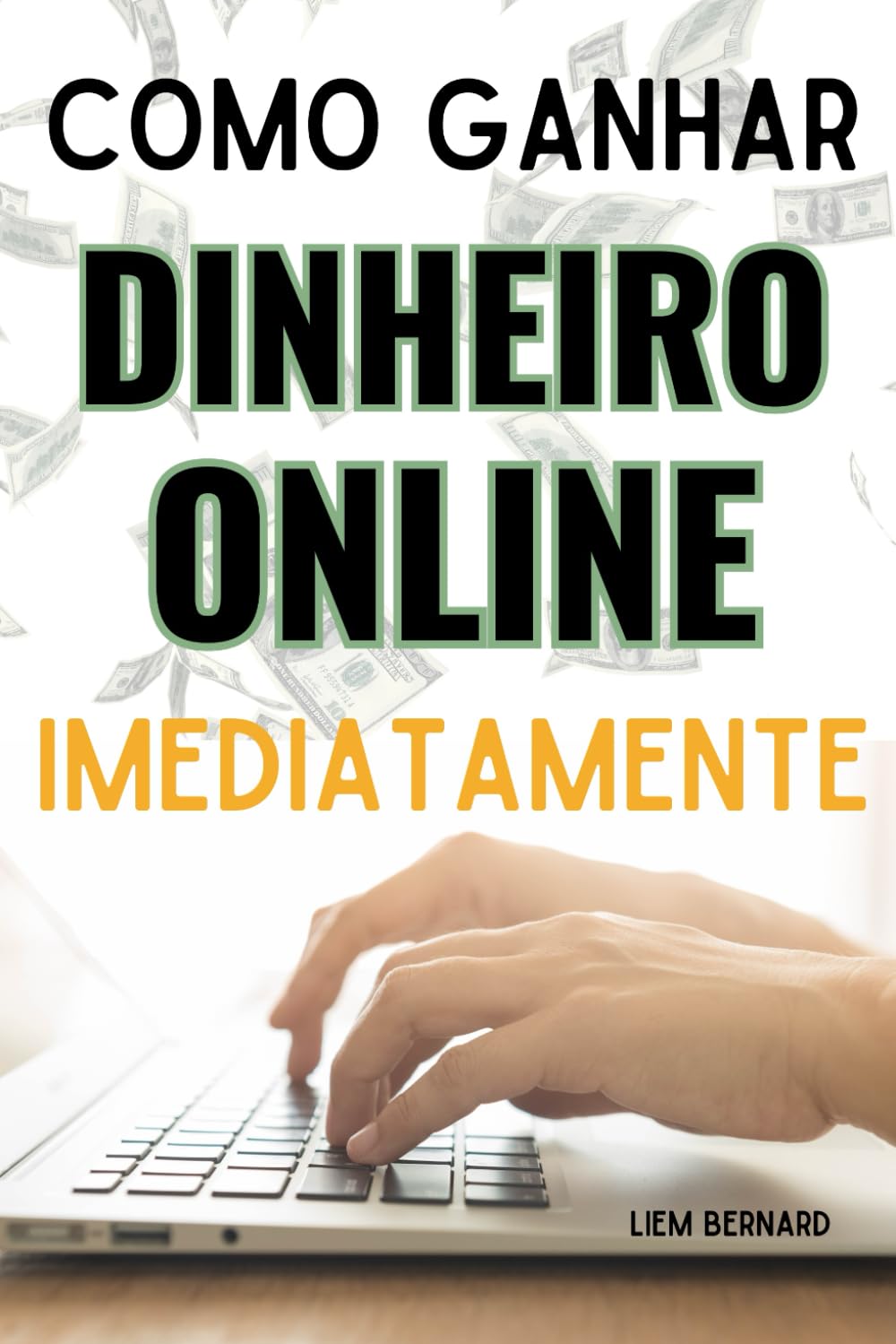 ler totalmente Como Ganhar Dinheiro Online: Um Manual que Mudará sua Vida: 13 Dicas e Estratégias Eficazes para Renda Online para Todas as Idades. (Portuguese Edition)
