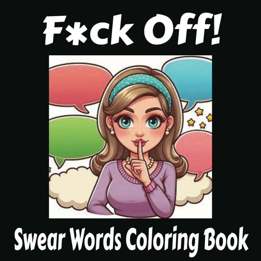 capítulo por capítulo baixar F*CK OFF!: Inappropriate Swear Words Coloring Book