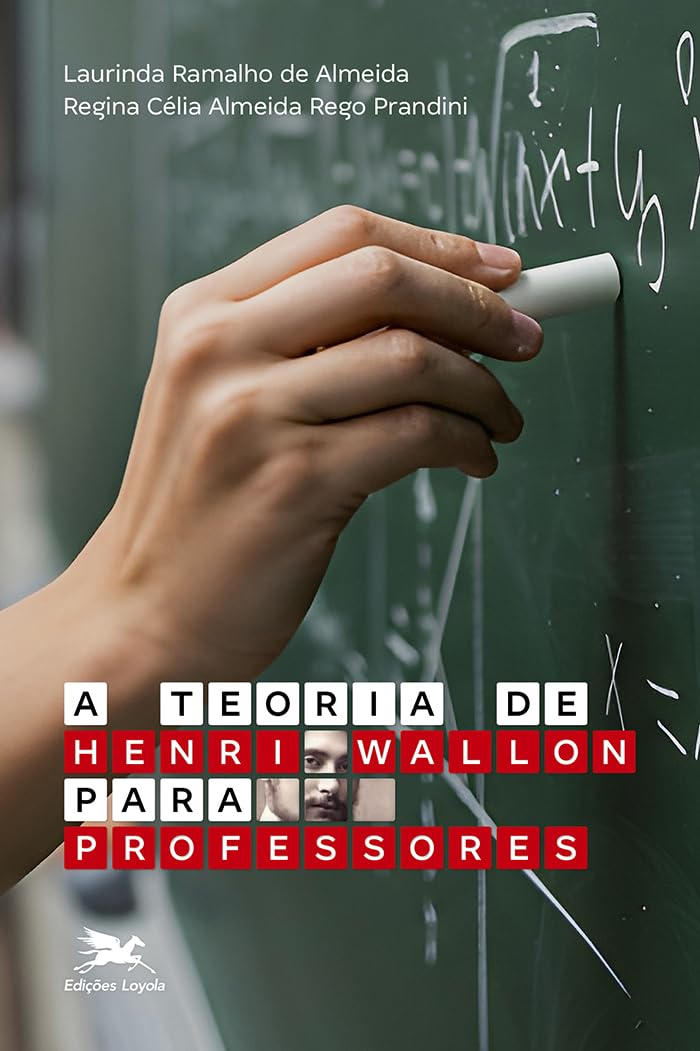 A teoria de Henri Wallon para professores