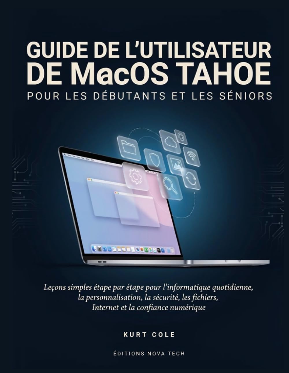 GUIDE DE L'UTILISATEUR DE macOS TAHOE POUR LES DÉBUTANTS ET LES SERNIOS: Leçons simples étape par étape pour l'informatique quotidienne, la... et la confiance numérique (French Edition) baixar livro de graça