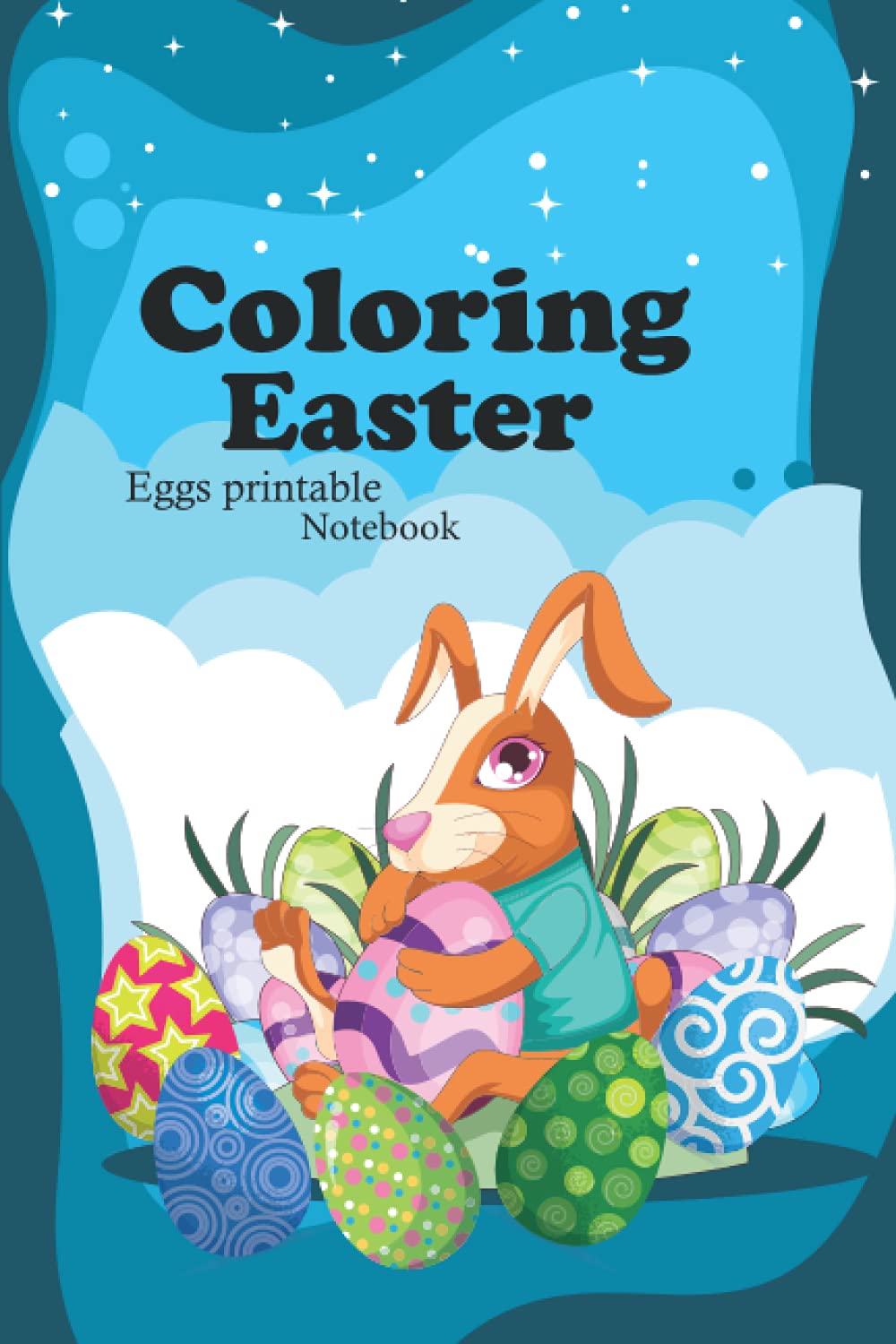 ler totalmente Coloring easter eggs printable notebook: great gift for preschoolers, kindergarten. First Easter Yours Children?