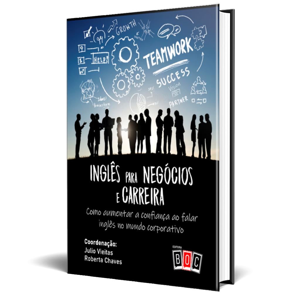 capítulo por capítulo baixar Inglês Para Negócios e Carreira: Como Aumentar a Confiança ao Falar Inglês no Mundo Corporativo.