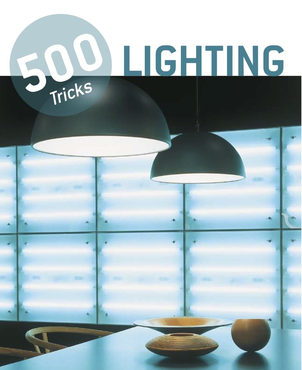 500 tricks - lighting