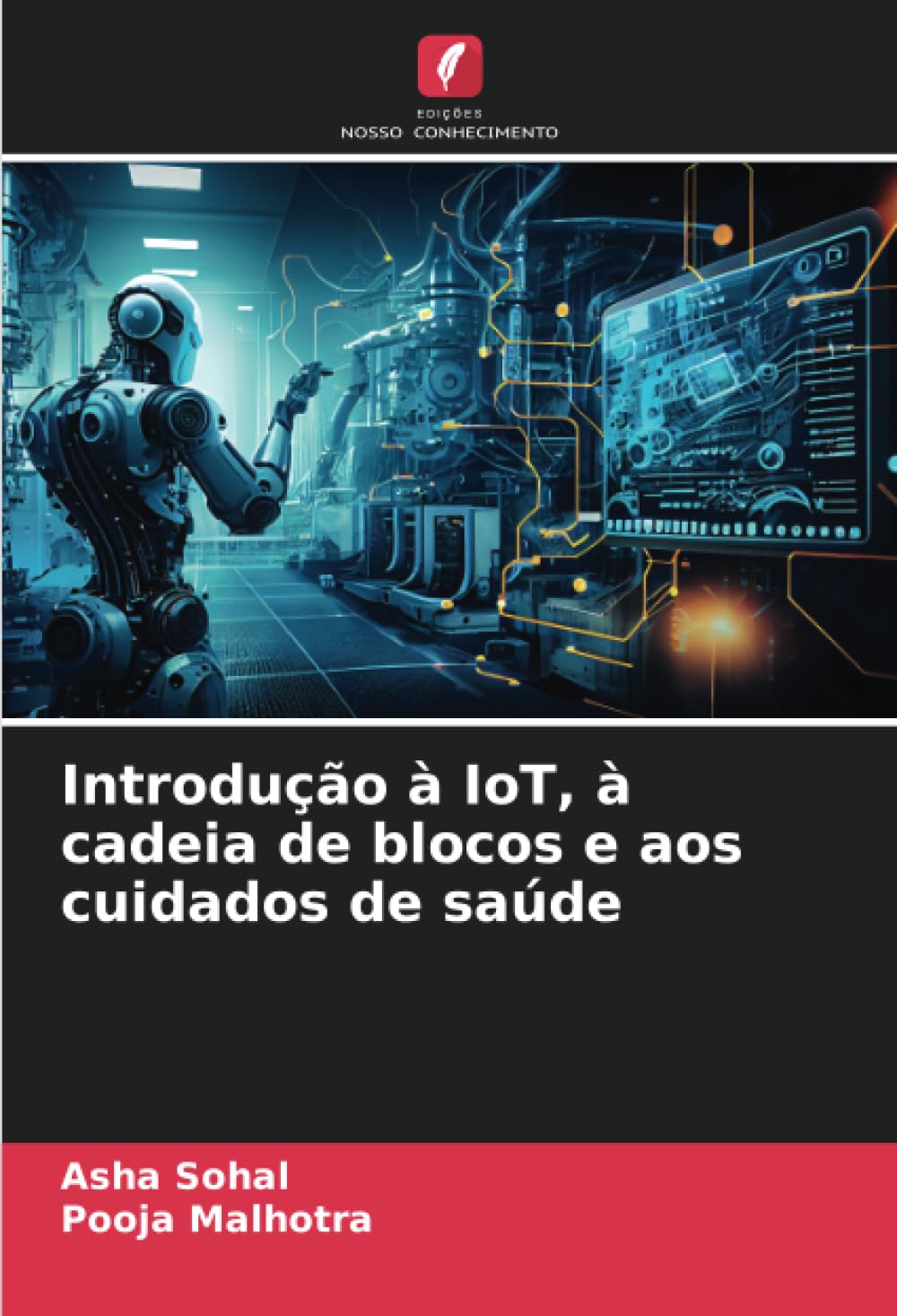 Introdução à IoT, à cadeia de blocos e aos cuidados de saúde baixar o livro de graça