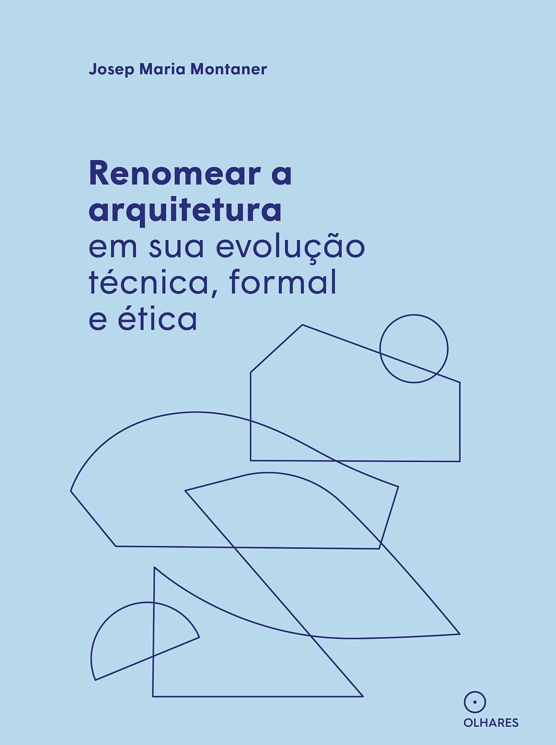 capítulo por capítulo baixar Renomear a arquitetura em sua evolução técnica, formal e ética